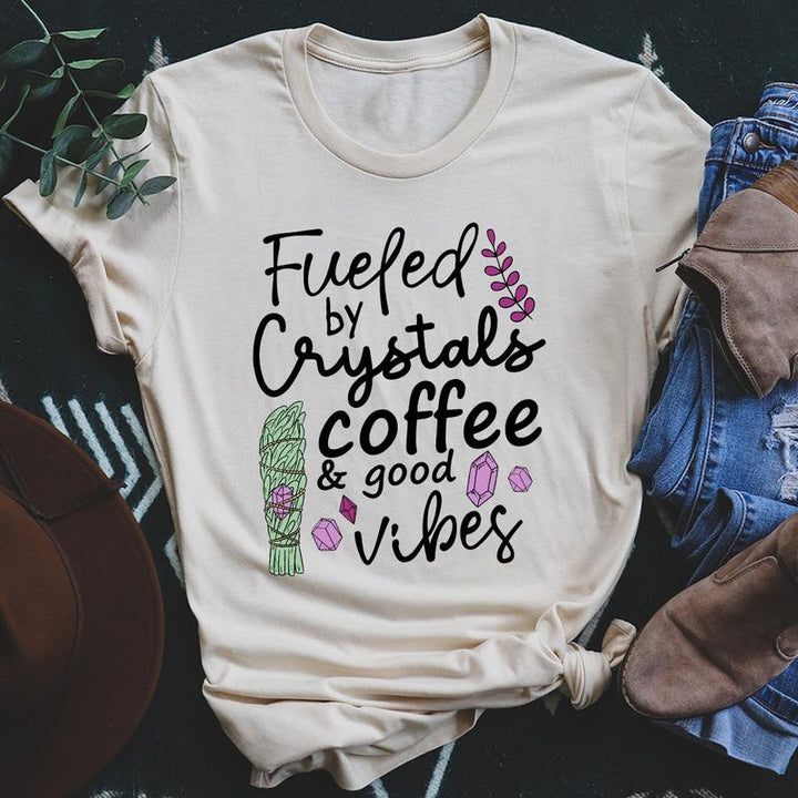 Fueled By Crystals Coffee & Good Vibes T-Shirt - Polendo Design