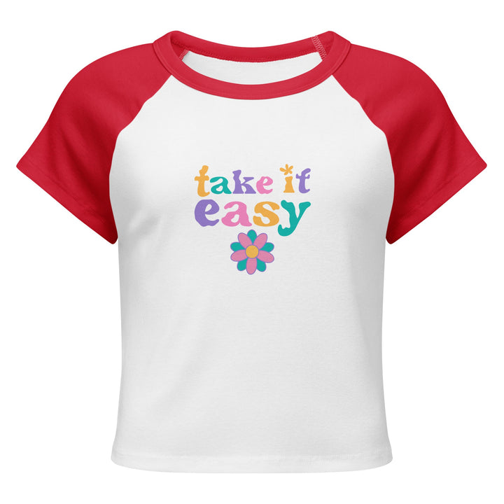 "Take it easy" Women’s micro rib raglan baby tee T-SHIRT Polendo Design