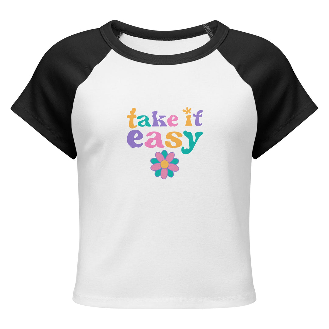 "Take it easy" Women’s micro rib raglan baby tee T-SHIRT Polendo Design