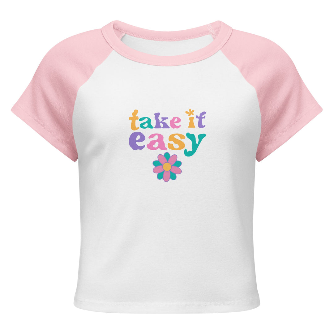"Take it easy" Women’s micro rib raglan baby tee T-SHIRT Polendo Design
