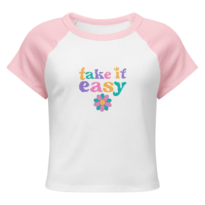 "Take it easy" Women’s micro rib raglan baby tee T-SHIRT Polendo Design